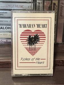 AOR Mellow Hawaii 　Hawaiian Heart/Riches Of The Heart 　コンテンポラリーハワイ　カセットテープ