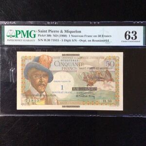 World Banknote Grading SAINT PIERRE & MIQUELON 1 Nouveau Franc on 50 Francs【1960】『PMG Grading Choice Uncirculated 63』