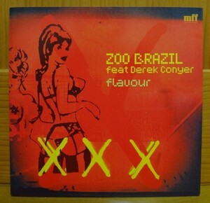 ZOO BRAZIL feat.DEREK CONYER/FLAVOUR EP