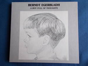 ベント・エゲルブラダ・トリオ Berndt Egerbladh／A BOY FULL OF THOUGHTS +3