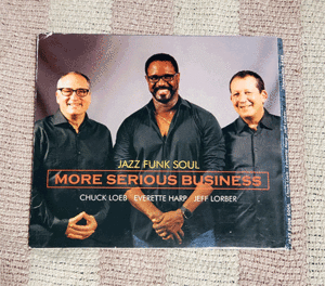 CD　More Serious Business　ジャズ・ファンク・ソウル　Jazz Funk Soul　ジェフ・ローバー　チャック・ローブ　ディスク良好 割引特典あり