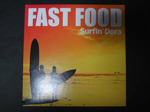 FAST FOOD / surfin