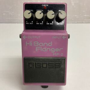 営YY77-60T BOSS ボス エフェクター HF-2 Hi Band Flanger ギターエフェクター 動作未確認