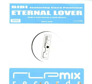 仏12 Bibi, Ce Ce Peniston Eternal Lover (Part One) RLPMIX013 RLPMix Records /00250