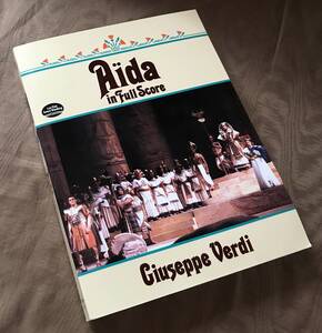 楽譜 フルスコア　VERDI 「AIDA」 ヴェルディ アイーダ　検索：オーケストラ スコア オペラ オケ譜 EP LP CD