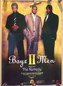 超貴重！◆Boyz II Men◆「The Remedy」B2大店頭販促用非売品ポスター◆ボーイズ・トゥー・メン