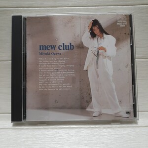 CD 小川美由希 mew club ミュウ クラブ