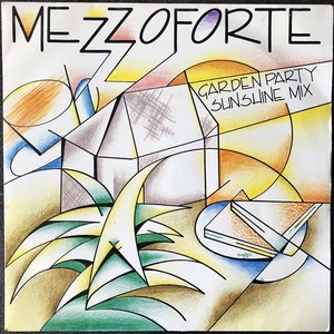 【Disco & Soul 7inch】Mezzoforte / Garden Party (Sunshine Mix) 