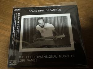 【2023年リマスター】Space-Time Dreamtime：The Four-Dimensional Music Of Lori Vambe [CD]ロリヴァンべ