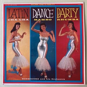 【LP】 Rodriguez And His Orchestra Latin Dance Party★ (CHA-CHA ,MAMBO ,RHUMBA)exotic /エキゾチック/ Exotica