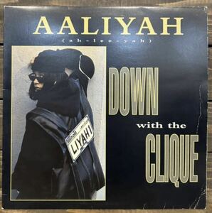 UK盤 AALIYAH / DOWN with the CLIQUE (12