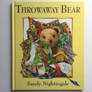 洋書絵本 ■ARTBOOK_OUTLET■ C3-008 ★ 送料無料！美品 投げ捨てられたクマ サンディナイチンゲール THROWAWAY BEAR 英国 2001年 絶版