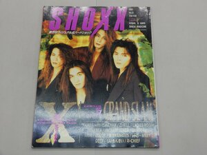 SHOXX　1991年　Vol.6　アリーナ37℃ 10月号臨時増刊　ショックス　X　グランドスラム　かまいたち　ZI:KILL　レディースルーム