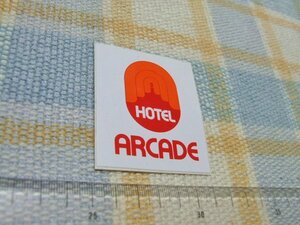 ザ ホテル アーケード/The Arcade Hotel/オランダ/ステッカー/シール/ ※ヤフーショッピングストア/レア物商会・健美堂でも大量出品中!