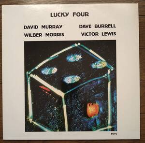 独オリジナル盤【TUTU】Lucky Four (TUTU 888 008) David Murray, Dave Burell, Wilber Morris, Victor Lewis