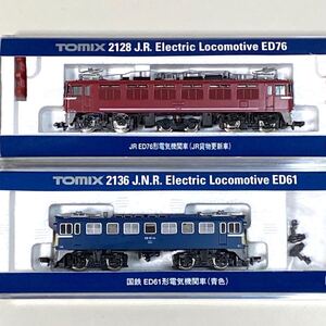 ☆TOMIX/トミックス　2128/JR ED76形電気機関車（JR貨物更新車）、2136/国鉄 ED61形電気機関車（青色）　Nゲージ　動力車　2点