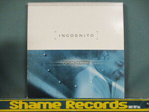 Incognito ： Future Remixed 12