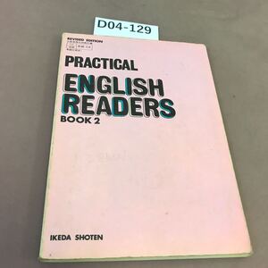 D04-129 PRACTICAL ENGLISH READERS BOOK 2 IKEDA SHOTEN 文部省検定済教科書 書き込み多数有り