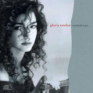 Cuts Both Ways Gloria Estefan グロリア・エステファン&マイアミ・サウンド・マシーン　輸入盤CD