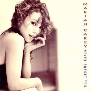 米CD Mariah Carey Never Forget You 44K77418 Columbia /00110