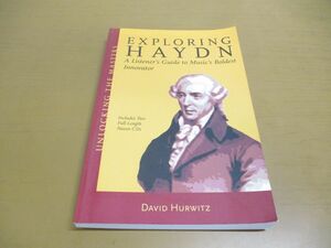 ●01)【同梱不可・1円〜】マスターのロックを解除 ハイドン/Unlocking the Masters: Haydn/CD欠品/David Hurwitz/Amadeus/洋書/A