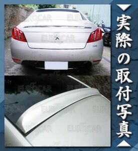 【EXTREME SPOILER】 プジョー PEUGEOT 508 セダン リア ルーフスポイラー PVC 純正色 塗装 K型 2011+ 実際装着写真あり