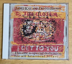 音楽CD Janet Kay&Dennis Brown The Closer I get you