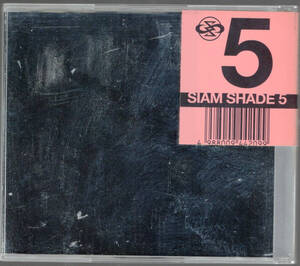 SIAM SHADE シャム・シェイド / 5　/CD