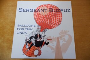 D6-186＜LP/未使用品＞Sergeant Buzfuz / Balloons for Thin Linda