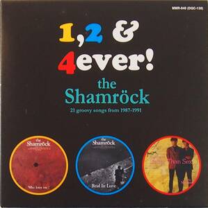 中古CD / The Shamrock / 1, 2, & 4 ever / 21 Groovy Songs From 1987-1991 / 日本盤 / ザ・シャムロック / 紙ジャケット