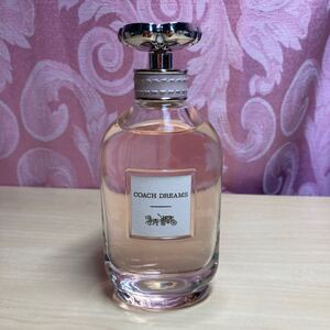 コーチ　ドリームス　オードパルファム　90ml 香水 EDP COACH DREAMS フレグランス　パフューム　ブランド　大人気　モテ香水　残量多　