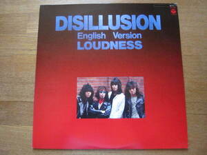 ■ラウドネス（LOUDNESS）/　Disillusion　(English Version）　/　 国内盤LPレコード