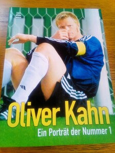 オリバー・カーン 写真集 サッカー キーパー Oliver Kahn ドイツ語 ポートレート 2002年ワールドカップ