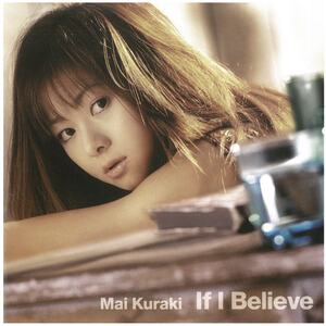 倉木麻衣 / If I Believe　CD