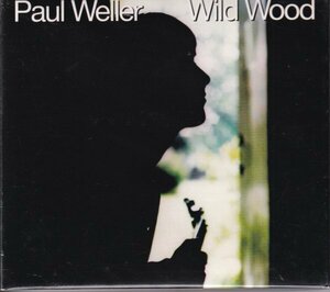 CD (国内盤) 　Paul Weller : Wild Wood (Canyon Intle. PCCY-00455)