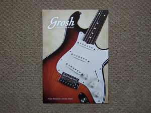 【カタログのみ】grosh Guitars 2012.06 検 グロッシュ・ギターズ ドン・グロッシュ 島村楽器