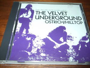 Velvet Underground《 Ostrich /Hilltop 》★ライブ