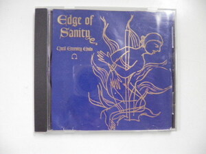 Edge of Sanity/Until Eternity Ends