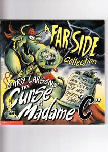 A FAR SIDE COLLECTION THE CURSE OF MADAME ペーパーバック