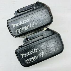 中古品 makita マキタ 18v リチウムイオンバッテリー BL1860B 2個セット 純正品 動作確認済み ①