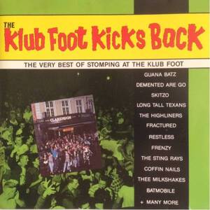 THE KLUB FOOT KICKS BACK CD サイコビリー ロカビリー