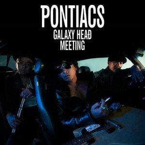 ★☆初回限定盤 LPサイズ!!PONTIACS★GALAXY HEAD MEETING★BLANKEY JET CITY、浅井健一、照井利幸、有松益男☆★