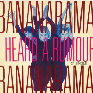 BANANARAMA / 1HEARD ROMOUR レコード / 886 188-1 AS SP