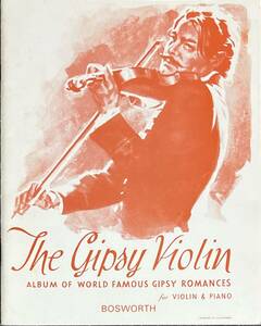 ジプシー・バイオリン曲集 (ヴァイオリン+ピアノ)輸入楽譜 The Gipsy Violin 洋書