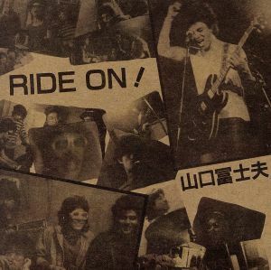 RIDE ON！ deluxe edition/山口冨士夫