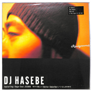 【レコード/邦】DJ HASEBE /今すぐ欲しい feat. SUGAR SOUL. ZEEBRA