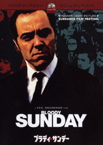 ブラディ・サンデー DVD Bloody Sunday 