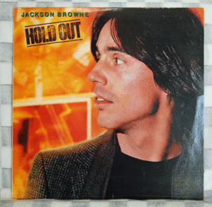 ジャクソン・ブラウン/ホールド・アウト/P-10840Y/JACKSON BROWNE/ HOLD OUT