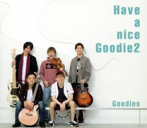 Have a nice Goodie2(G2 style)/Goodies