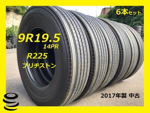 【M】 新春特価　中古　 9R19.5 　14PR 　R225　 2017製 　ブリヂストン　6本セット　 中古 　夏 　